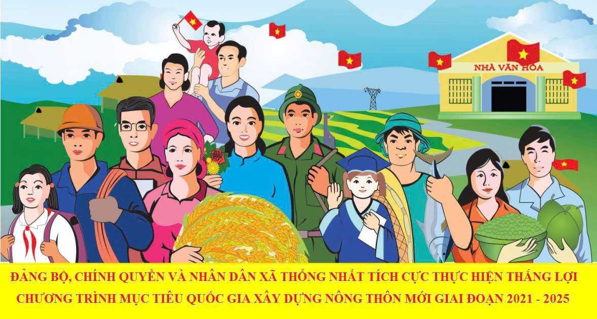 Xã Thống Nhất đẩy mạnh Tuyên truyền xây dựng nông thôn mới nâng cao và nông thôn mới kiểu mẫu 