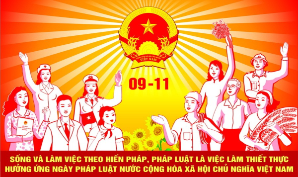 BÀI TUYÊN TRUYỀN NGÀY PHÁP LUẬT VIỆT NAM (NGÀY 9/11)